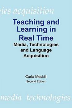 Paperback Teaching and Learning in Real Time Book