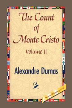 Paperback The Count of Monte Cristo Vol II Book