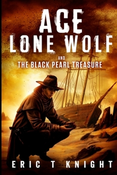 Paperback Ace Lone Wolf and the Black Pearl Treasure Book