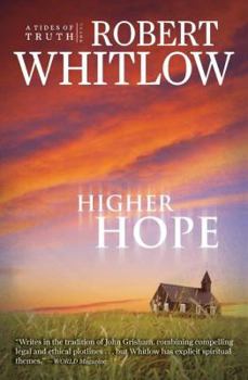 Paperback Higher Hope: Tides of Truth, Book 2 Book