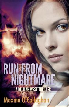 Run from Nightmare - Book #2 of the Delilah West