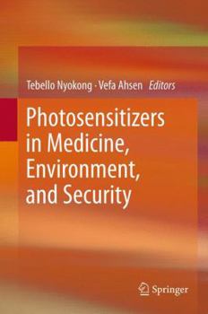 Paperback Photosensitizers in Medicine, Environment, and Security Book