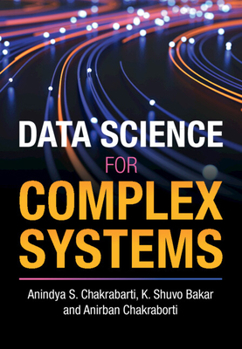 Hardcover Data Science for Complex Systems Book