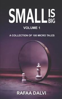 Paperback Small is Big: A collection of 100 micro tales Book
