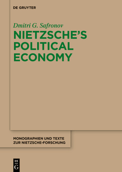 Paperback Nietzsche's Political Economy Book