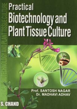 Paperback Practical Book of Biotechnology Plant Tissue Culture Book