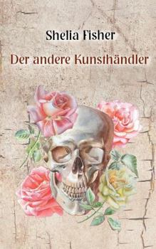 Paperback Der andere Kunsthändler: Part I [German] Book