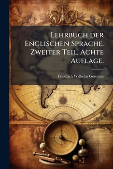 Paperback Lehrbuch der Englischen Sprache. Zweiter Teil. Achte Auflage. [German] Book