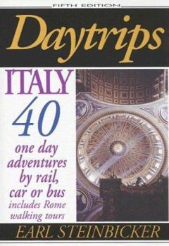 Paperback Daytrips Italy: 40 One Day Adventures by Rail, Bus or Car Book