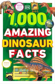 Paperback 1,000 Amazing Dinosaur Facts (DK 1,000 Amazing Facts) Book