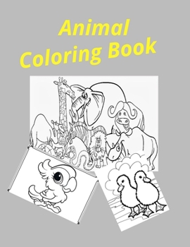 Animal Coloring Book: This book is perfect skill for kids