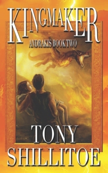 Paperback Kingmaker: Andrakis Book Two Book