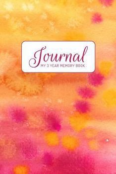 Paperback Journal: My 3 Year Memory Book
