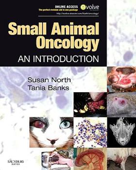 Hardcover Small Animal Oncology: An Introduction [With Access Code] Book