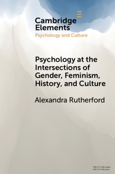 Paperback Psychology at the Intersections of Gender, Feminism, History, and Culture Book