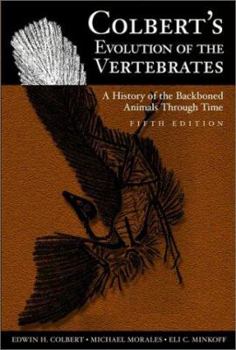 Hardcover Colbert's Evolution of the Vertebrates Book