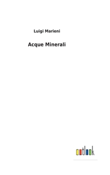 Hardcover Acque Minerali [Italian] Book