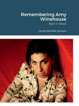 Remembering Amy Winehouse: Back In Black