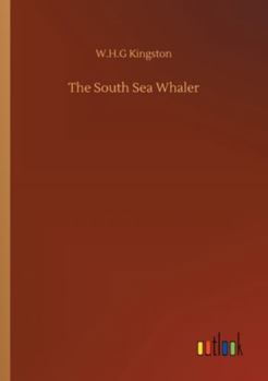 Paperback The South Sea Whaler Book