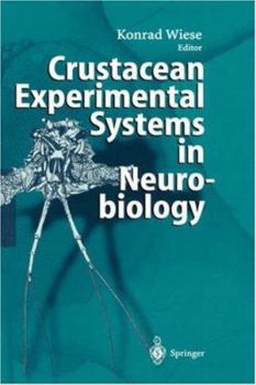 Hardcover Crustacean Experimental Systems in Neurobiology Book