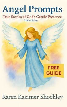 Paperback Angel Prompts: True Stories of God’s Gentle Presence (Divine Moments, True Stories) Book