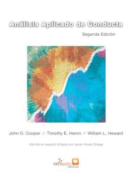 Hardcover Análisis Aplicado de Conducta: Segunda edición ampliada en español [Spanish] Book