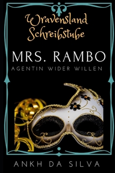 Paperback Mrs. Rambo: Agentin wider Willen [German] Book