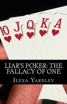 Liar's Poker: The Fallacy of One: Conservation of the Circle