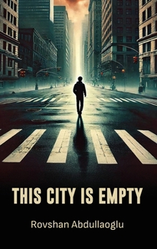 Hardcover This City is Empty Book
