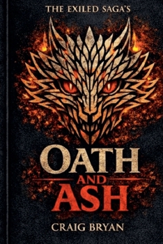 Oath and ash (The Exiled Saga)