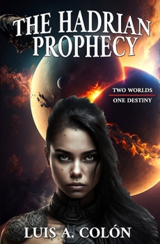 Paperback The Hadrian Prophecy Book