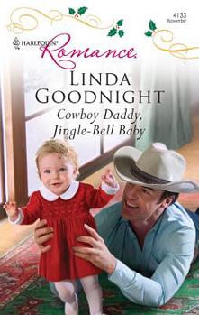 Mass Market Paperback Cowboy Daddy, Jingle-Bell Baby Book