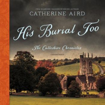 His Burial Too - Book #5 of the Inspector Sloan