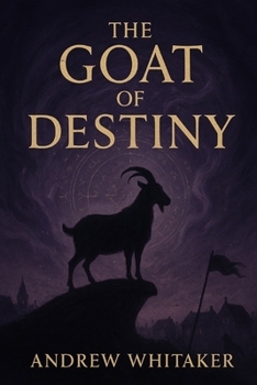 Paperback The Goat of Destiny Book