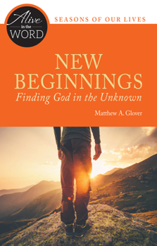 Paperback New Beginnings, Finding God in the Unknown Book