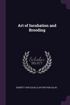 Paperback Art of Incubation and Brooding Book
