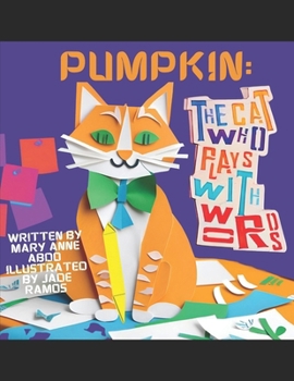 Pumpkin The Cat Who Plays With Words