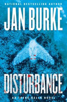 Disturbance - Book #11 of the Irene Kelly