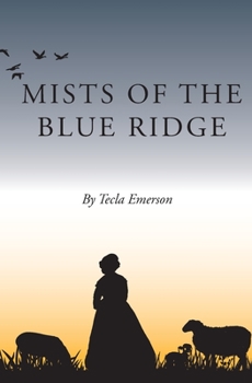 Paperback Mists of the Blue Ridge Book