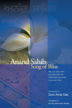 Hardcover Anand Sahib =: The Song of Bliss Book