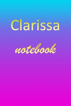 Clarissa: Blank Notebook | Wide Ruled Lined Paper Notepad | Writing Pad Practice Journal | Custom Personalized First Name Initial C Blue Purple Gold ... Homeschool & University Organizer Daybook