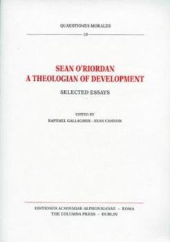 Hardcover Sean O'Riordan: A Theologian of Development: Selected Essays Book