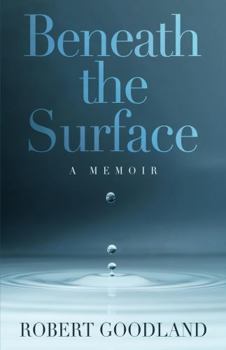 Paperback Beneath the Surface: A Memoir Book