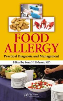 Hardcover Food Allergy: Practical Diagnosis and Management Book