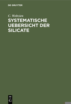 Hardcover Systematische Uebersicht Der Silicate [German] Book