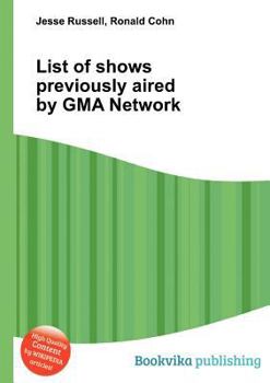 Paperback List of Shows Previously Aired by GMA Network Book