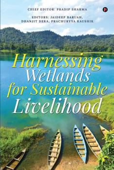 Paperback Harnessing Wetlands for Sustainable Livelihood Book