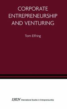 Paperback Corporate Entrepreneurship and Venturing Book