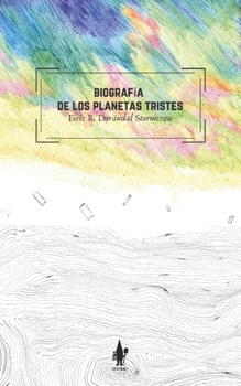 Paperback Biografía de los planetas tristes [Spanish] Book