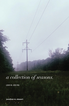 a collection of seasons: (2015-2019)